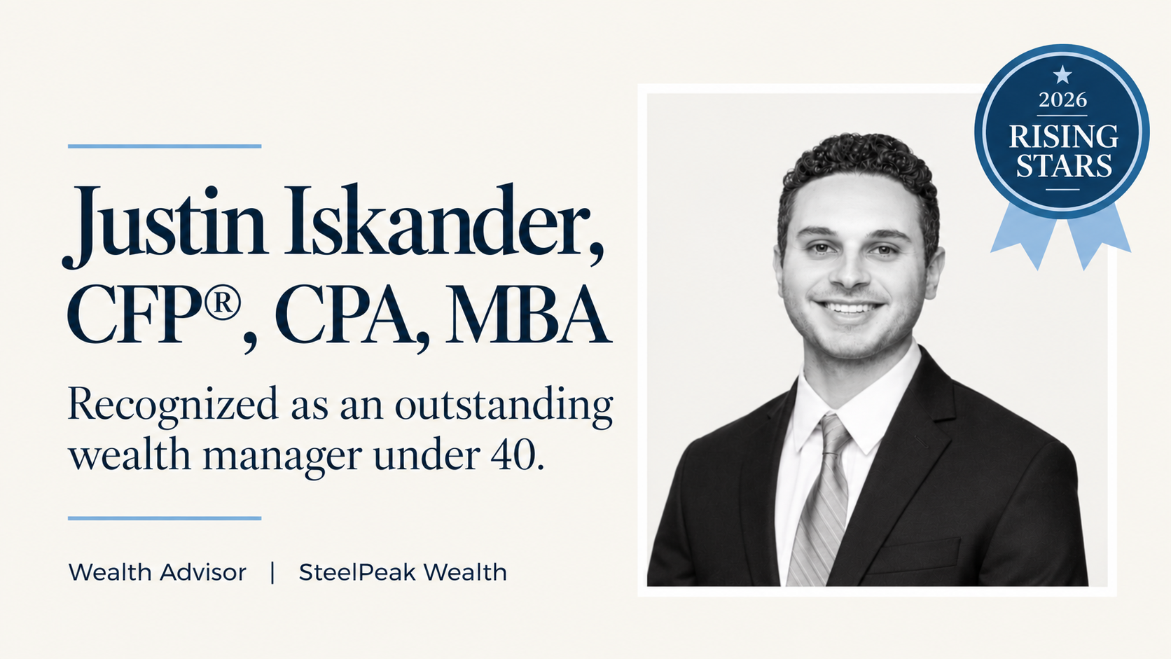 Justin Iskander_ Rising Star Wealth Manager